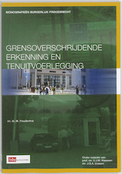 Grensoverschrijdende erkenning en tenuitvoerlegging - M. Freudenthal (ISBN 9789012382502)