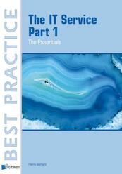 The IT Service Part 1 - The Essentials - Pierre Bernard (ISBN 9789087536671)