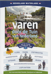 Varen door de Tuin van Nederland - (ISBN 9789058812131)