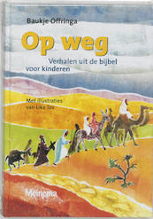 Op weg - B. Offringa (ISBN 9789021135953)