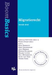 Boom Basics Migratierecht - Roel Fernhout, Kees Groenendijk, Anjo Hekman, Miriam Kullmann (ISBN 9789460946578)