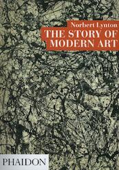 The Story of Modern Art - Norbert Lynton (ISBN 9780714824222)