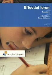 Effectief leren basisboek - Sebo Ebbens, Simon Ettekoven (ISBN 9789001815448)