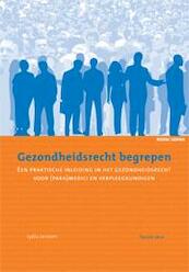 Gezondheidsrecht begrepen - Lydia Janssen (ISBN 9789059319592)