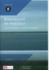 Arbeidrecht en mediation - Eva Knipschild, Anika Bongers (ISBN 9789012390897)