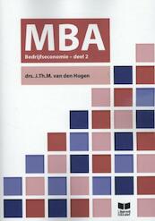 MBA Bedrijfseconomie deel 2 - J. Th.M. van den Hogen (ISBN 9789041509918)