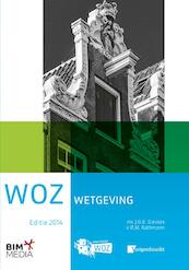 WOZ Wetgeving 2014 - J.G.E Gieskes, R.M. Kathmann (ISBN 9789462450462)