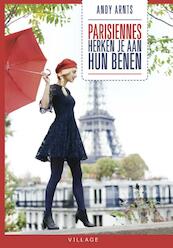 Parisiennes herken je aan hun benen - Andy Arnts (ISBN 9789461851017)