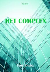 Het complex - Peter Frantz (ISBN 9789087594442)
