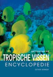 Tropische aquariumvissen encyclopedie - E.J.J. Verhoef-Verhallen (ISBN 9789036610766)