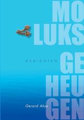 Moluks geheugen - Gerard Akse (ISBN 9789492020079)