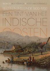 Een tint van het Indische Oosten - (ISBN 9789087045227)
