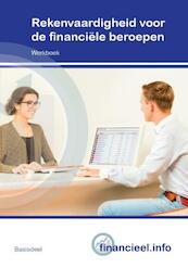 Rekenvaardigheid voor financiële beroepen - (ISBN 9789037234466)