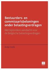 Bestuurders- en commissarisbeloningen onder belastingverdragen - Andy Cools (ISBN 9789046608067)