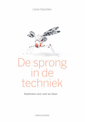 De sprong in de techniek - Lieve Goorden (ISBN 9789491693953)