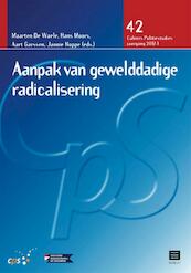 Aanpak van gewelddadige radicalisering - (ISBN 9789046608630)