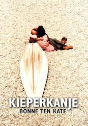 Kieperkanje - Bonne ten Kate (ISBN 9789057861468)