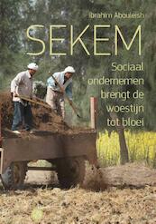 Sekem - Ibrahim Abouleish (ISBN 9789062240302)