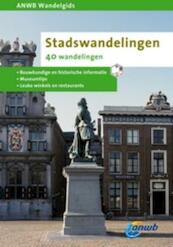 ANWB Wandelgids Stadswandelingen - (ISBN 9789018028626)