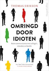 Omringd door idioten - Thomas Erikson (ISBN 9789402701449)