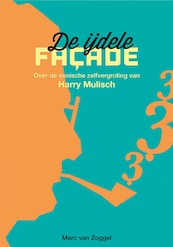 De ijdele façade - Marc van Zoggel (ISBN 9789087047245)
