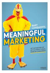 Meaningful marketing - Bart Lombaerts (ISBN 9789401456005)