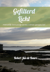 Gefilterd licht - Robert Jan de Beurs (ISBN 9789492421555)