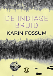 De Indiase bruid - Karin Fossum (ISBN 9789036433518)