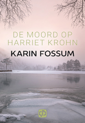 De moord op Harriet Krohn - Karin Fossum (ISBN 9789036434133)