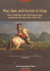 War, State, and Society in Liège - Roeland Goorts (ISBN 9789462701311)