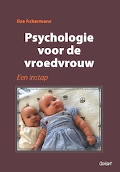 Psychologie voor de vroedvrouw - Ilse Ackermans (ISBN 9789044134520)