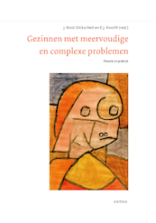 Gezinnen met meervoudige en complexe problemen - J. Knot-Dickscheit, E.J. Knorth (ISBN 9789047711681)