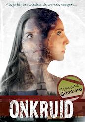 Onkruid - Simone Grimberg (ISBN 9789082695816)