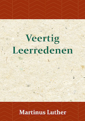 Veertig Leerredenen - Maarten Luther (ISBN 9789057194986)
