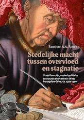 Stedelijke macht tussen overvloed en stagnatie - Rudolf A.A. Bosch (ISBN 9789087047726)