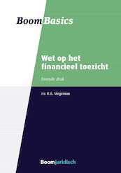 Boom Basics Wet op het financieel toezicht - Rezah Stegeman (ISBN 9789462907195)