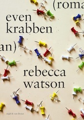 even krabben - Rebecca Watson (ISBN 9789038808246)