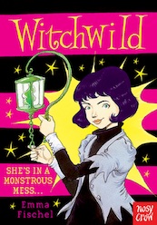 Witchwild - Witchworld - Emma Fischel (ISBN 9780857634993)