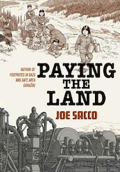 Paying the Land - Joe Sacco (ISBN 9781910702581)