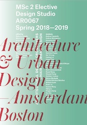 Architecture & Urban Design—Amsterdam and Boston - (ISBN 9789463662918)
