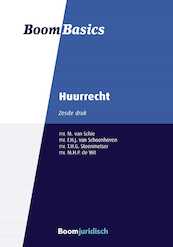 Boom Basics Huurrecht - M. van Schie, F.H.J. van Schoonhoven, T.H.G. Steenmetser, M.H.P. de Wit (ISBN 9789462907607)