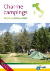 Charmecampings Noord- en Midden-Italië - (ISBN 9789018030315)