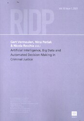 Artificial Intelligence, Big Data and Automated Decision-Making in Criminal Justice - (ISBN 9789046611302)
