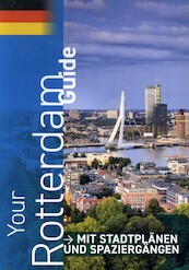 Your Rotterdam Guide - Leo Wellens (ISBN 9789082683929)