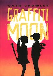 Graffiti Moon - Cath Crowley (ISBN 9789048811663)
