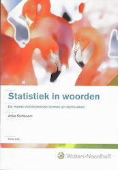 Statistiek in woorden - Anke Slotboom (ISBN 9789001702540)
