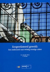 Eergerelateerd geweld - E. van der Torre, L. Schaap (ISBN 9789035240117)