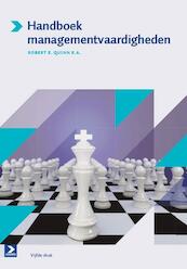 Handboek managementvaardigheden - Robert E. Quinn, Sue R. Faerman, Michael P. Thompson, Michael R. McGrath, Lynda St. Clair (ISBN 9789039526323)