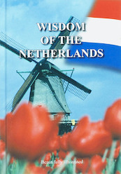 Wisdom of the Netherlands Engelse editie - (ISBN 9789055137749)