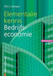 Elementaire kennis Bedrijfseconomie Werkboek - P.H.C. Hintzen (ISBN 9789057522093)